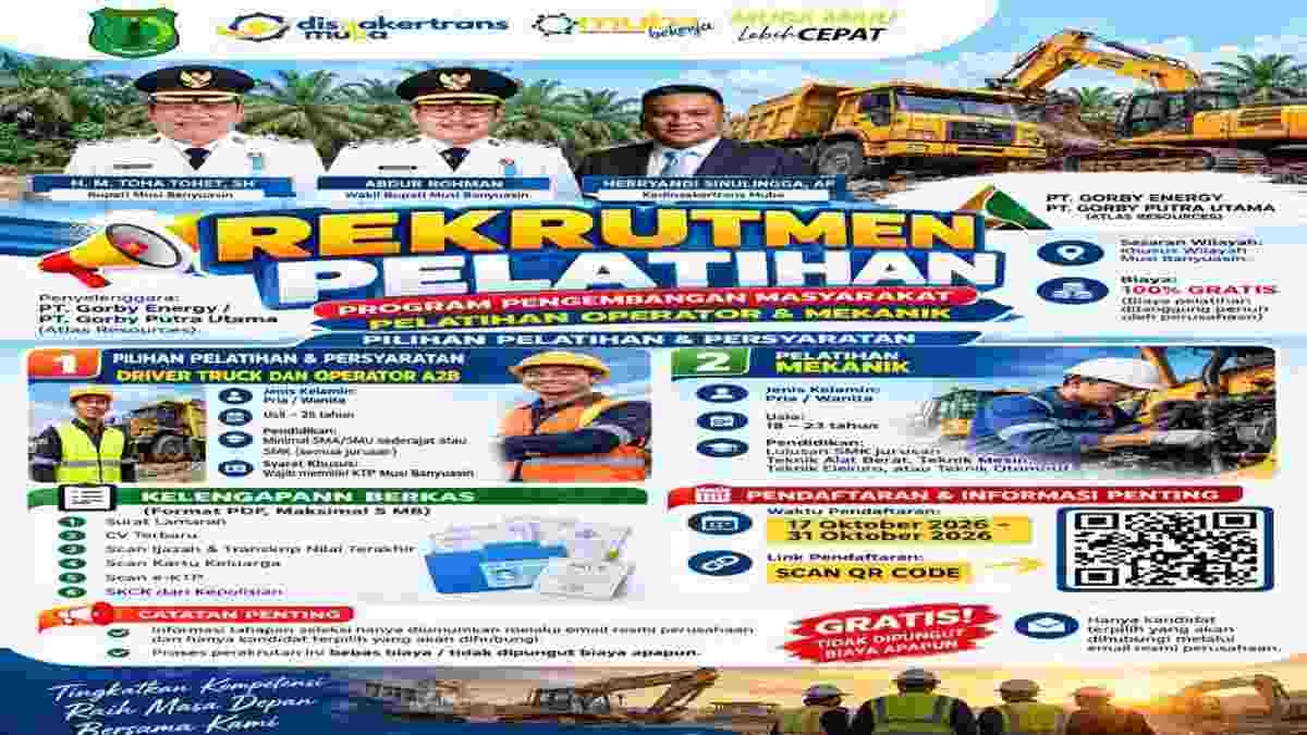 Berkolaborasi dengan PT Gorby Energy / PT Gorby Putra Utama (Atlas Resources Group), Pemkab Muba resmi membuka Program Pengembangan Masyarakat: Pelatihan Driver/Operator Alat Berat dan Mekanik secara 100% GRATIS khusus untuk warga Kabupaten Musi Banyuasin. Foto: IST/Disnakertrans Muba.